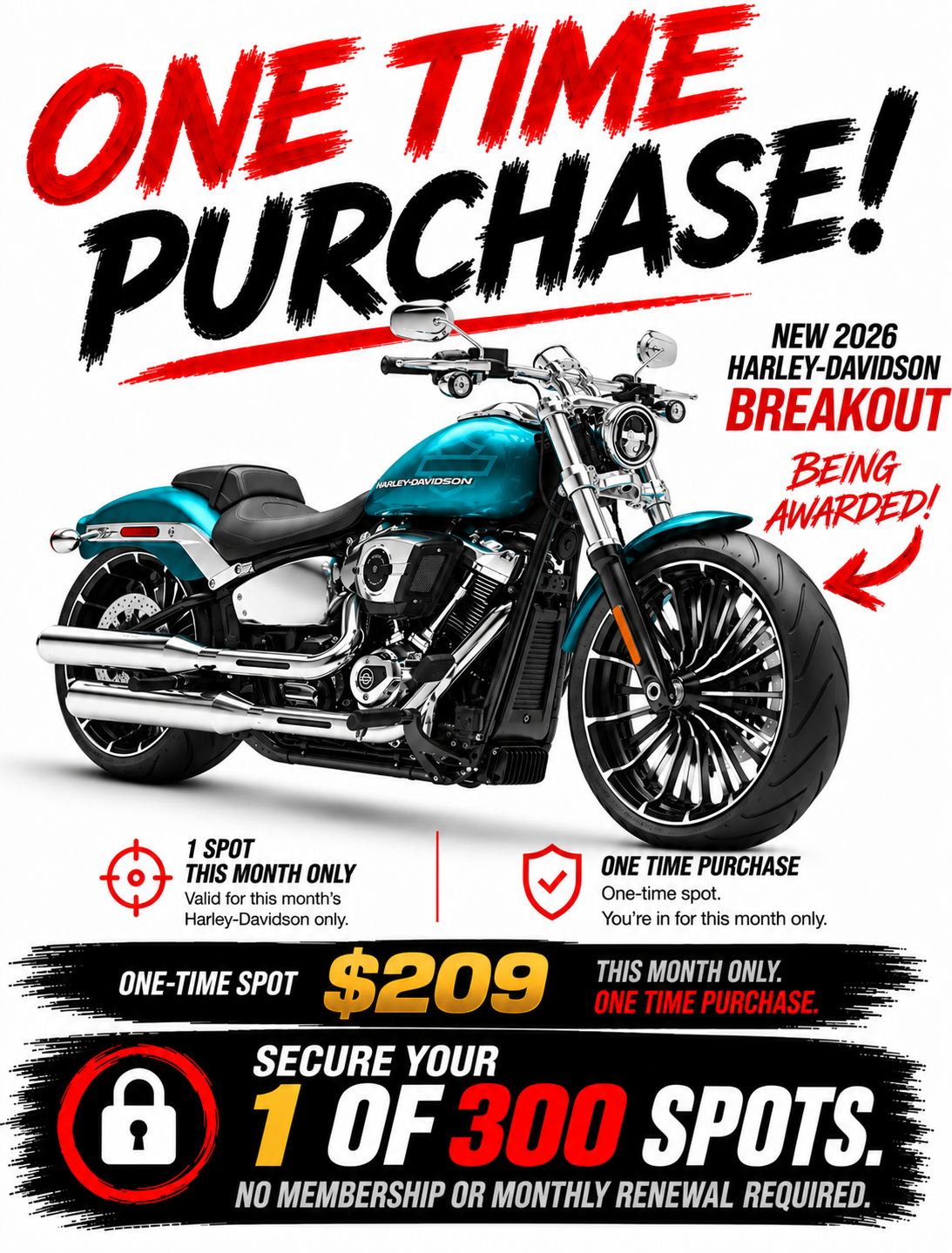 AUSTMOTO | INDIVIDUAL PURCHASE RIDER ACCESS OFFER- 2026 HARLEY DAVIDSON BREAKOUT . 1 in 300 chance.