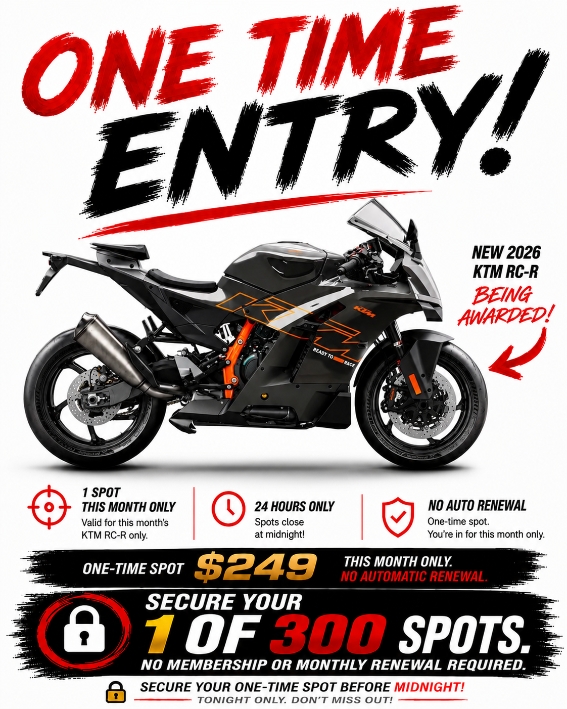 AUSTMOTO | INDIVIDUAL ENTRY 300 CLUB - NEW KTM RC-R 990. 1 in 300 chance.