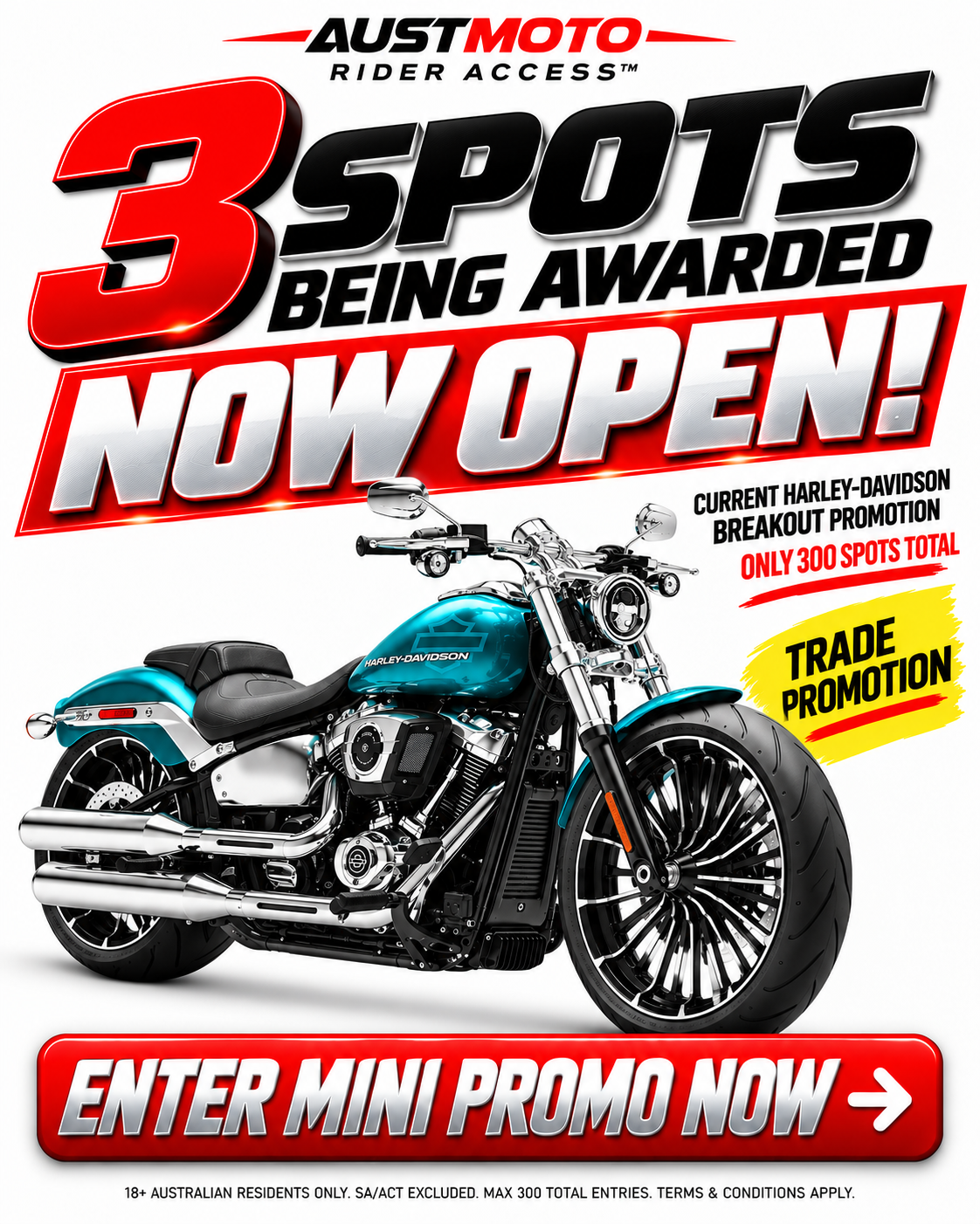 AUSTMOTO - WIN 3 PREMIUM TICKETS! (for current HARLEY BREAKOUT GIVEAWAY)