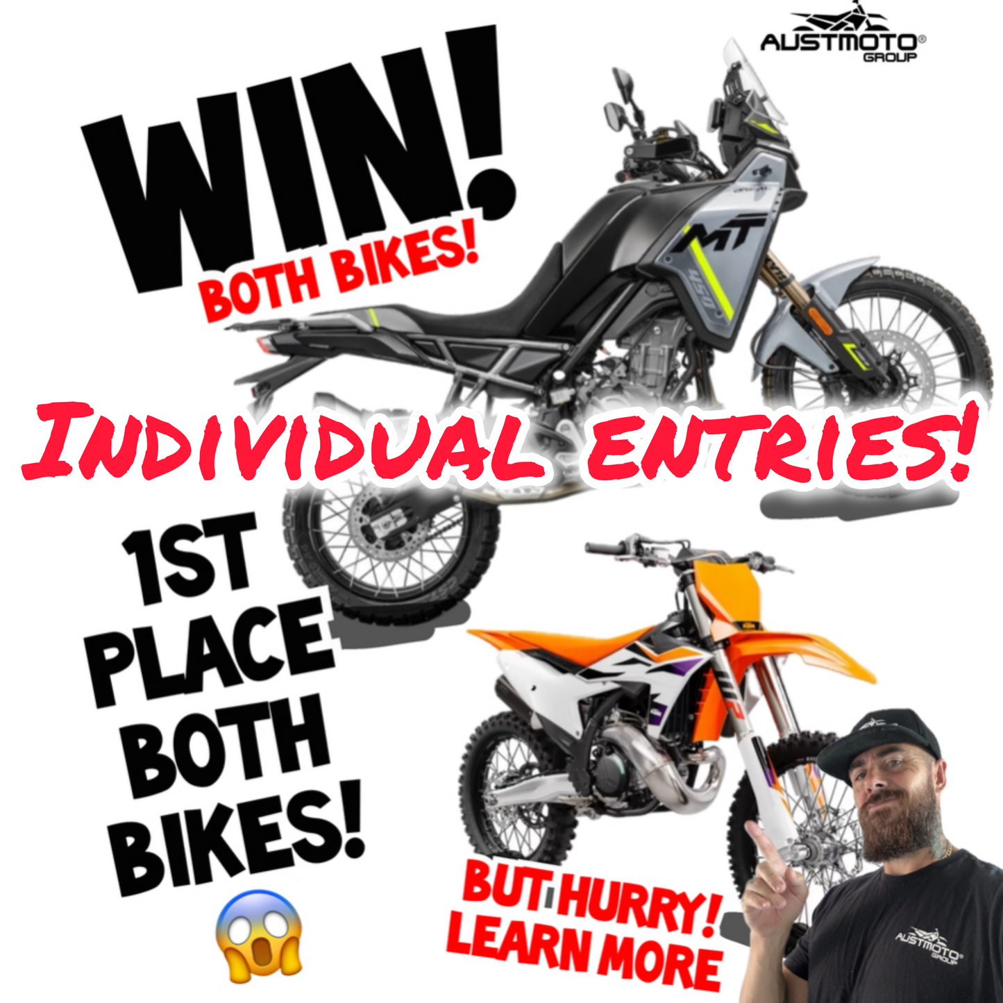 AUSTMOTO GROUP |  INDIVIDUAL ENTRIES - CFMOTO 450MT PLUS KTM250SX GIVEAWAY